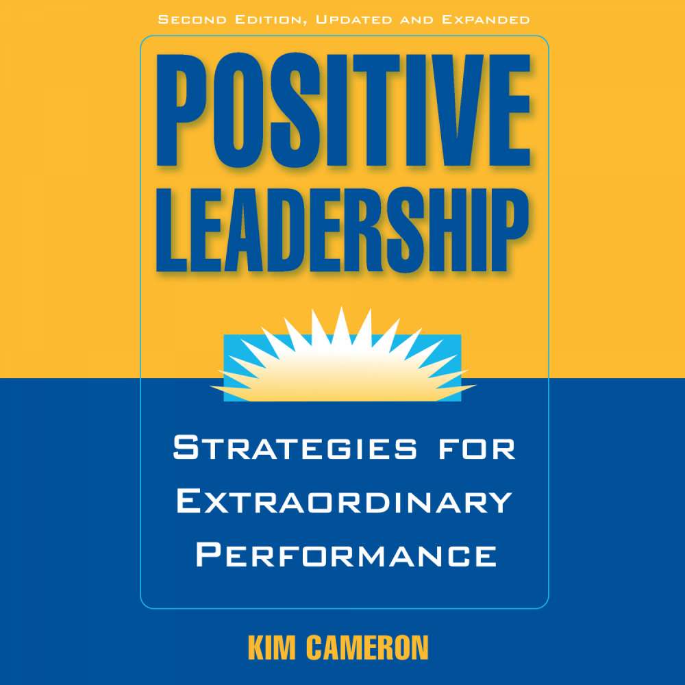 Cover von Kim Cameron - Positive Leadership - Strategies for Extraordinary Performance