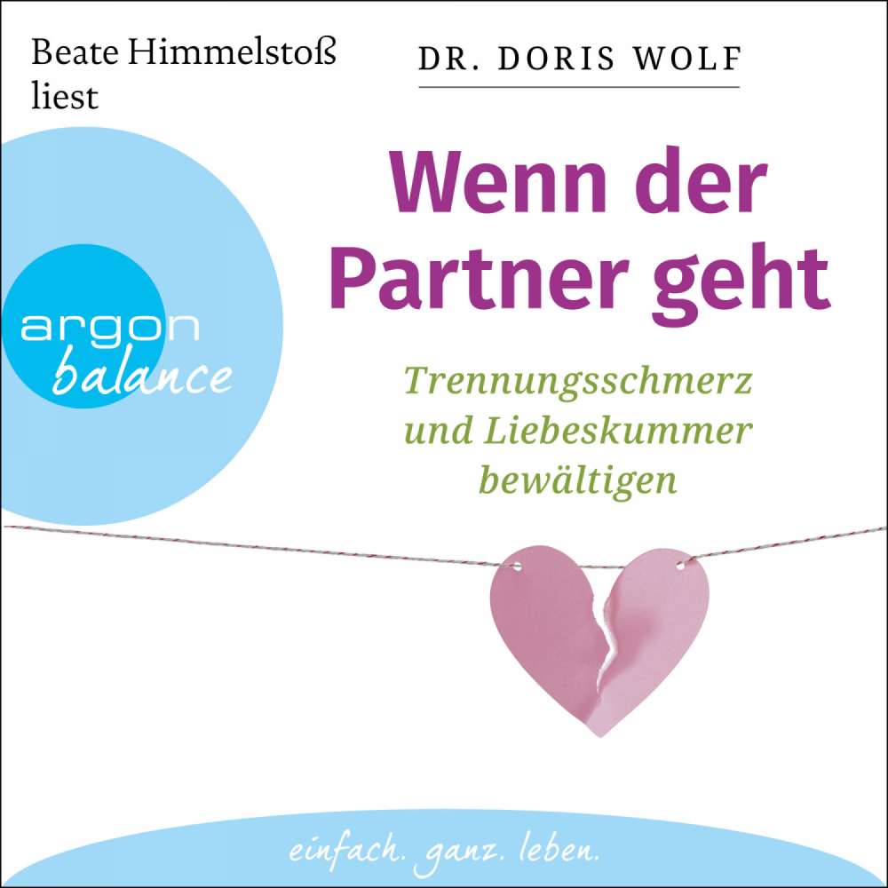 Cover von Doris Wolf - Wenn der Partner geht - Trennungsschmerz und Liebeskummer bewältigen