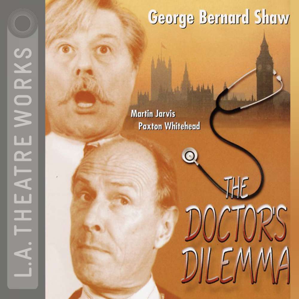 Cover von George Bernard Shaw - The Doctor's Dilemma