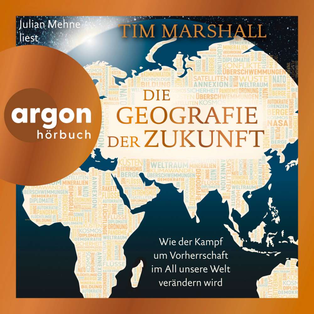 Cover von Tim Marshall - Die Geografie der Zukunft - Wie der Kampf um Vorherrschaft im All unsere Welt verändern wird