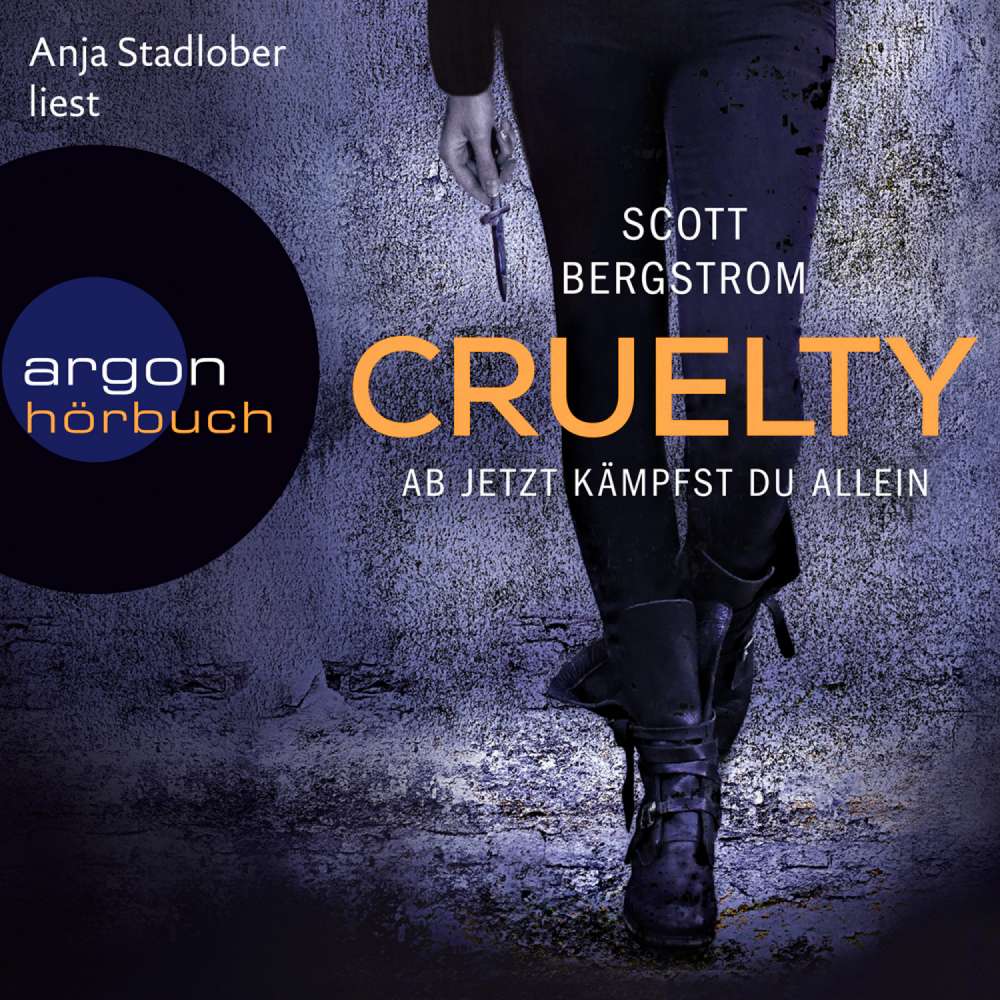 Cover von Scott Bergstrom - Cruelty - Ab jetzt kämpfst du allein