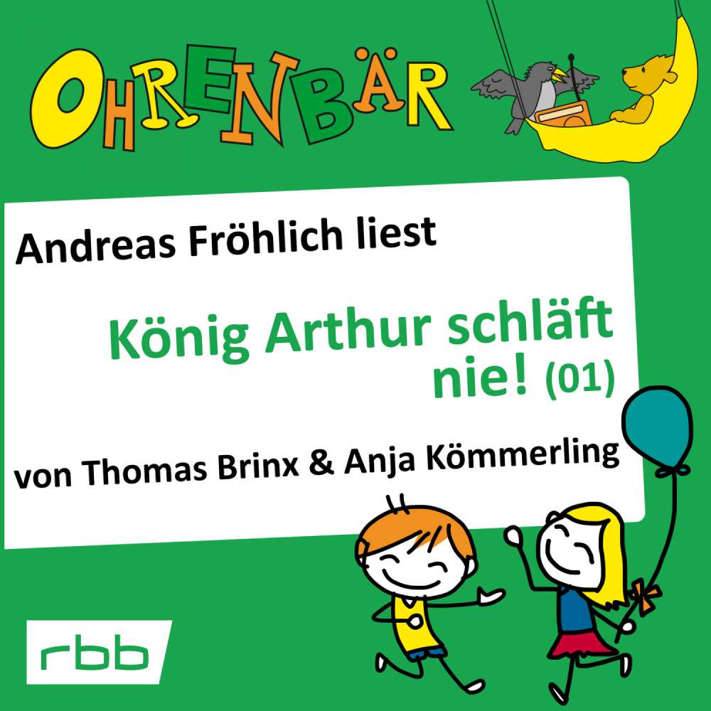 Cover von Ohrenbär - Folge 16 - König Arthur schläft nie (1)