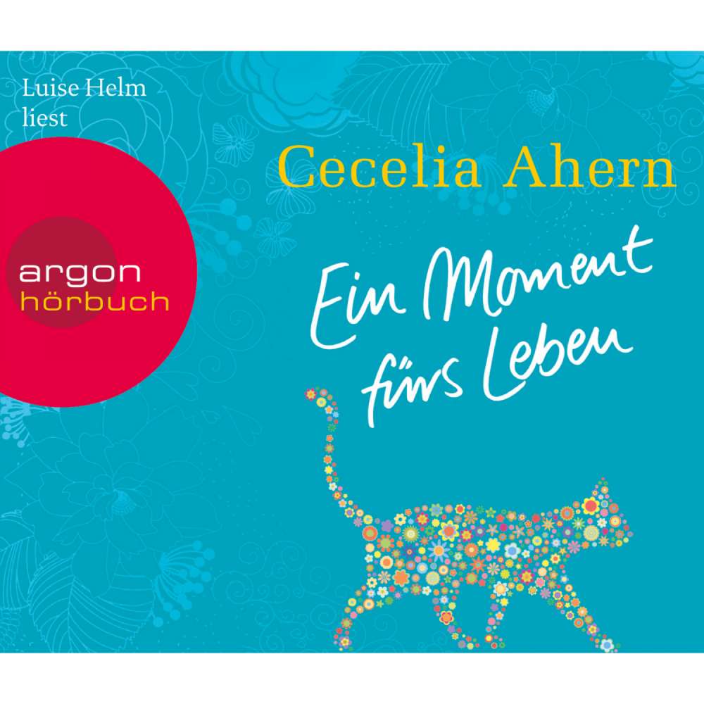 Cover von Cecelia Ahern - Ein Moment fürs Leben