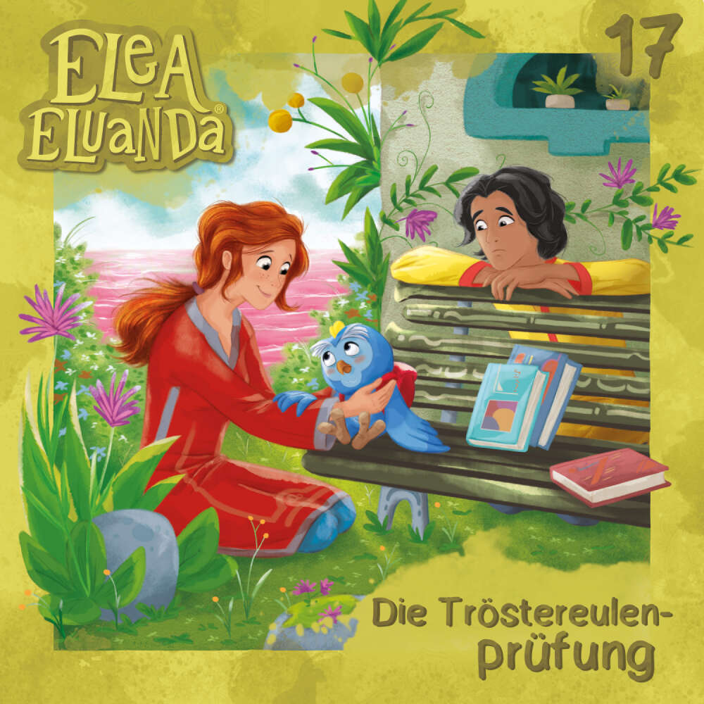 Cover von Elea Eluanda - Folge 17 - Die Tröstereulenprüfung