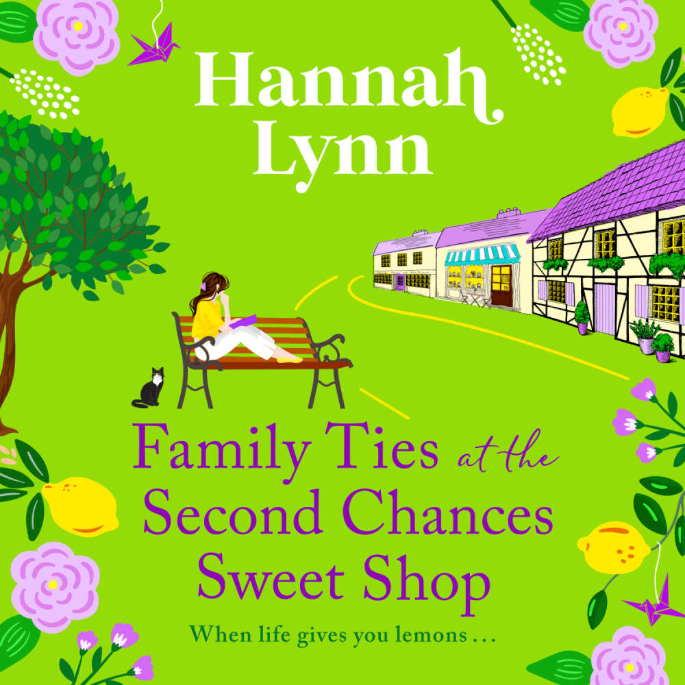 Cover von Hannah Lynn - Family Ties at the Second Chances Sweet Shop - The Holly Berry Sweet Shop, Book 3