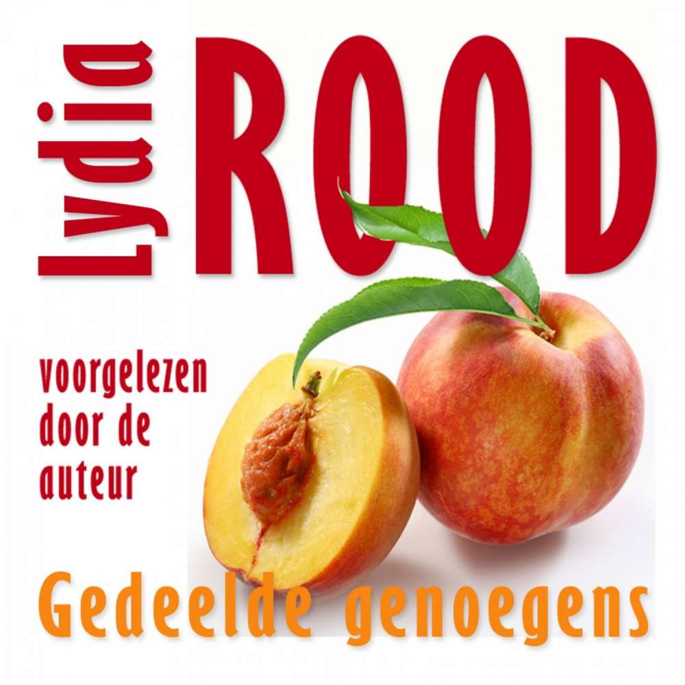 Cover von Lydia Rood - Gedeelde genoegens