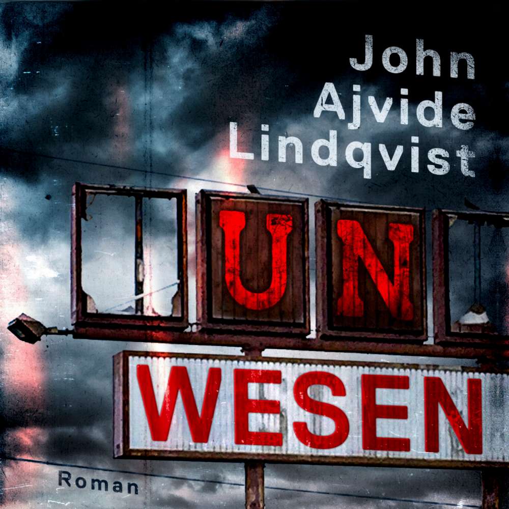 Cover von John Ajvide Lindqvist - Unwesen