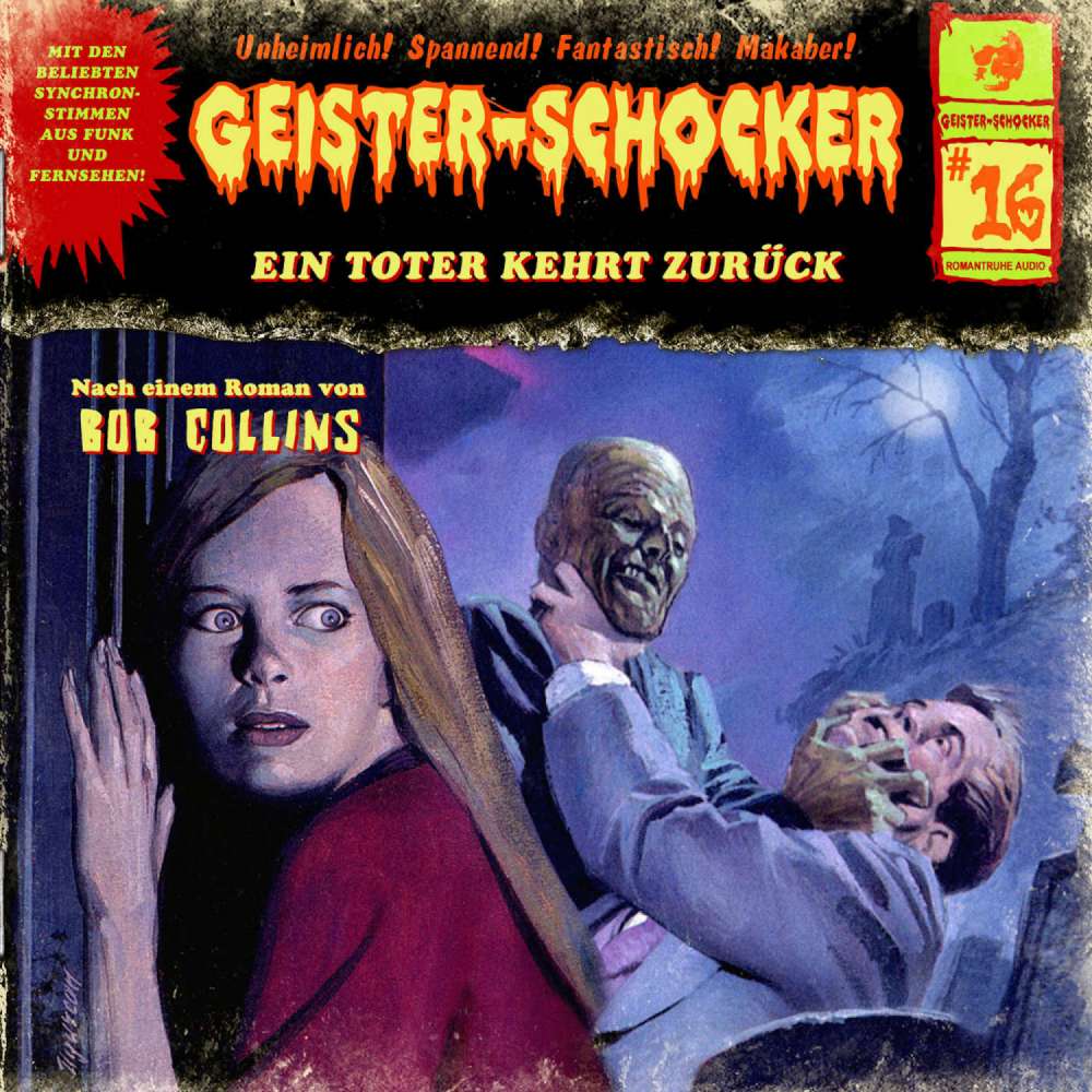Cover von Geister-Schocker - Folge 16 - Ein Toter kehrt zurück