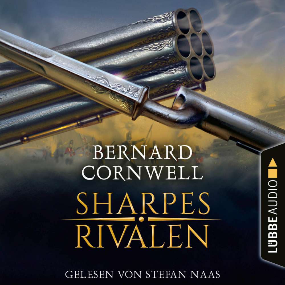 Cover von Bernard Cornwell - Sharpe-Reihe - Teil 13 - Sharpes Rivalen