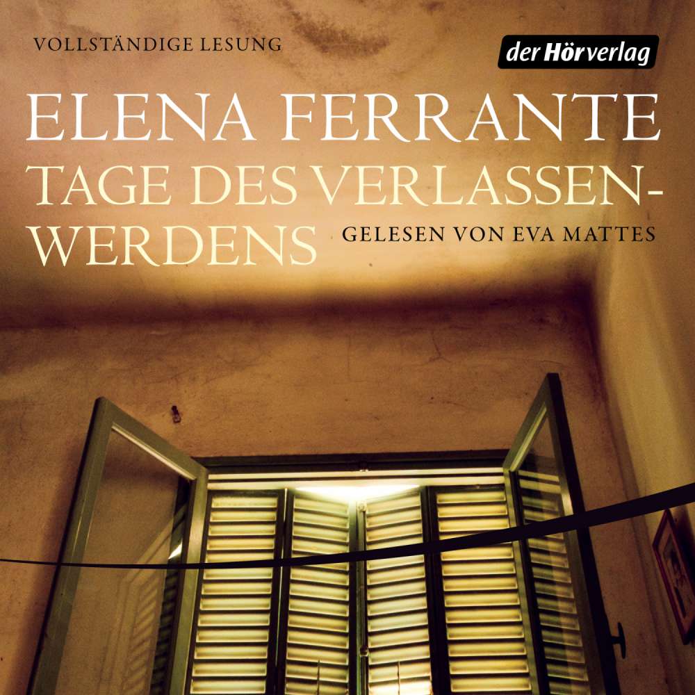 Cover von Elena Ferrante - Tage des Verlassenwerdens