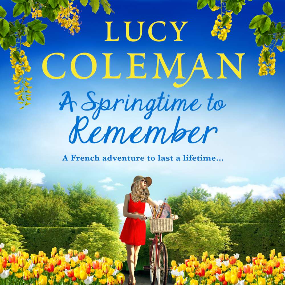 Cover von Lucy Coleman - A Springtime to Remember - A French Adventure to Last A Lifetime