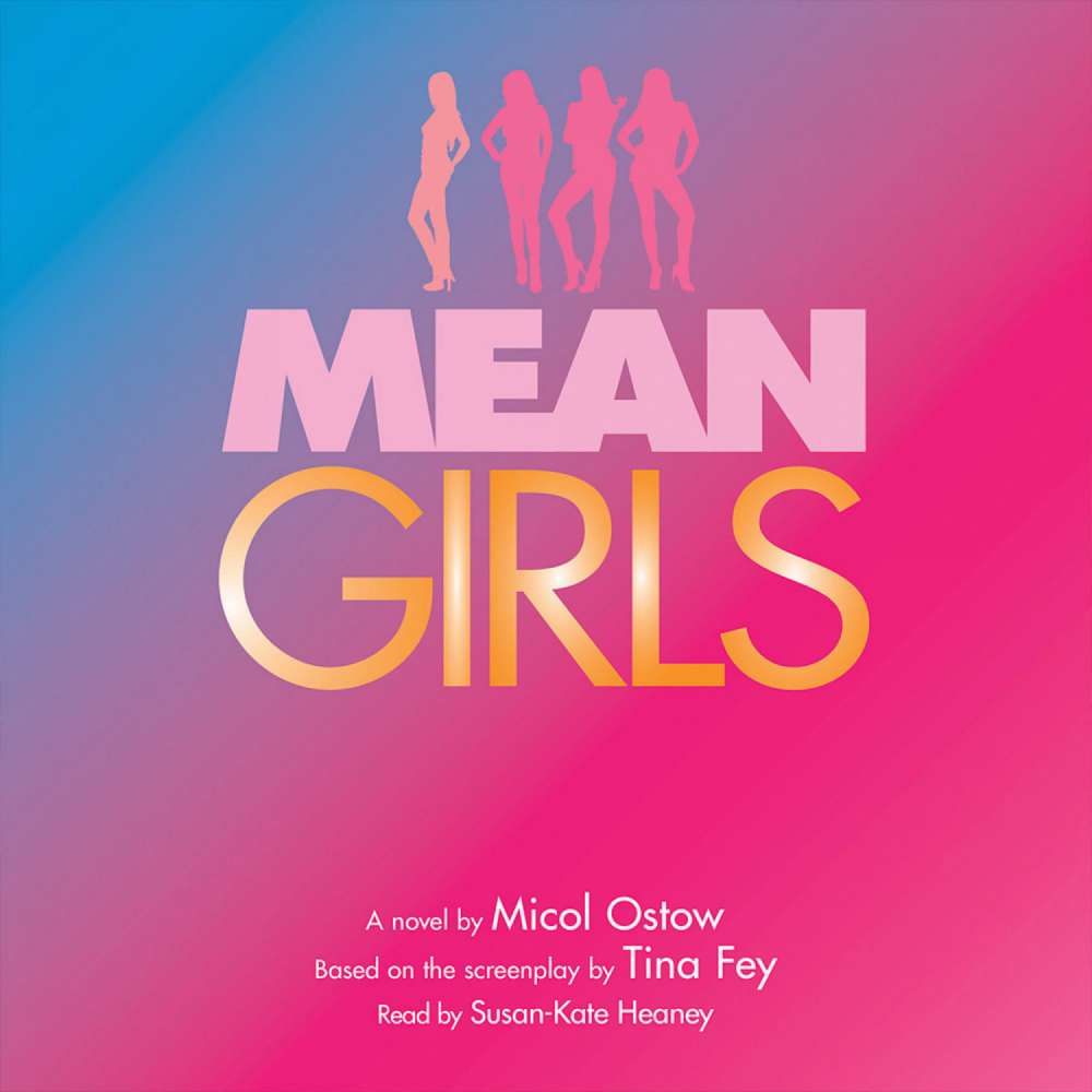 Cover von Micol Ostow - Mean Girls: A Novel
