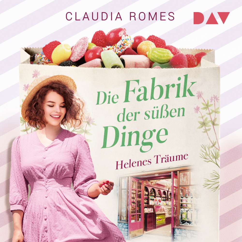 Cover von Claudia Romes - Die Süßwaren-Saga - Band 2 - Die Fabrik der süßen Dinge - Helenes Träume