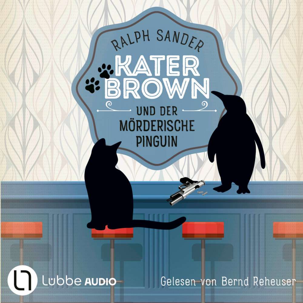 Cover von Ralph Sander - Ein Kater-Brown-Krimi - Teil 12 - Kater Brown und der mörderische Pinguin