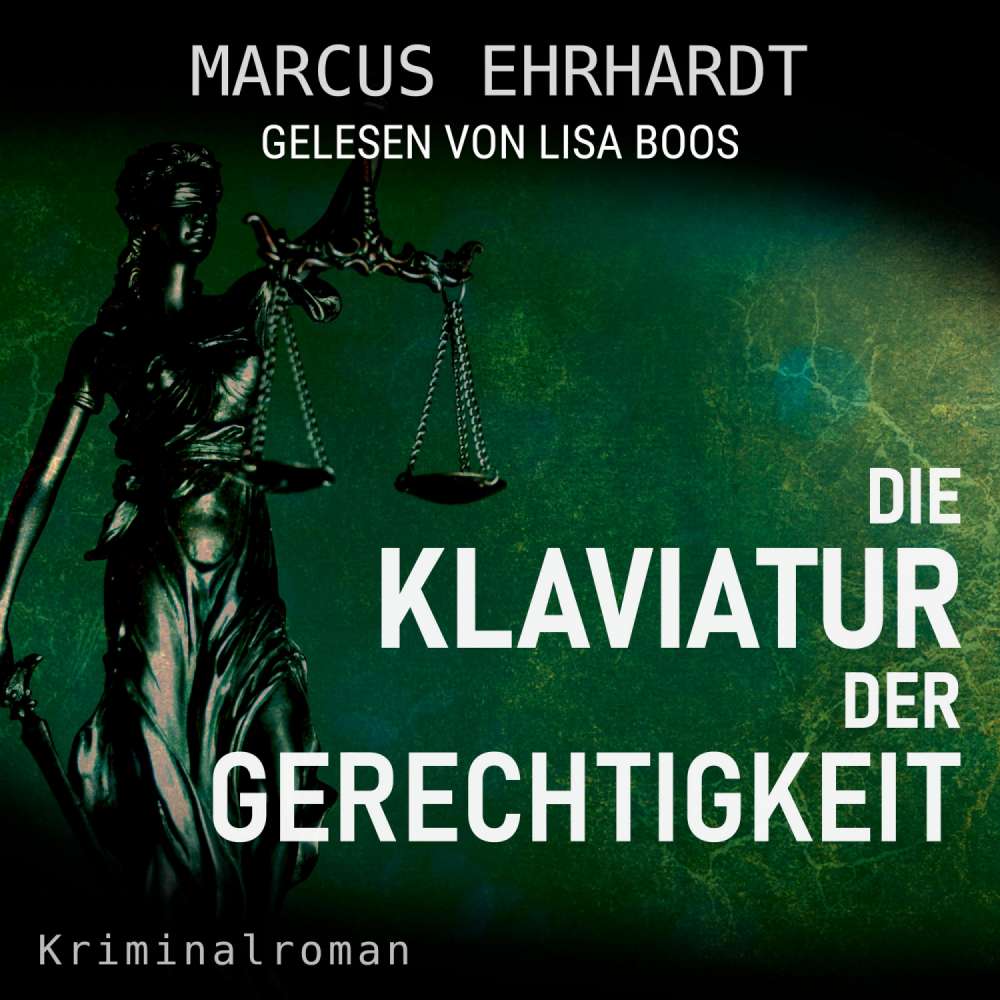Cover von Marcus Ehrhardt - Maria Fortmann ermittelt - Band 3 - Die Klaviatur der Gerechtigkeit