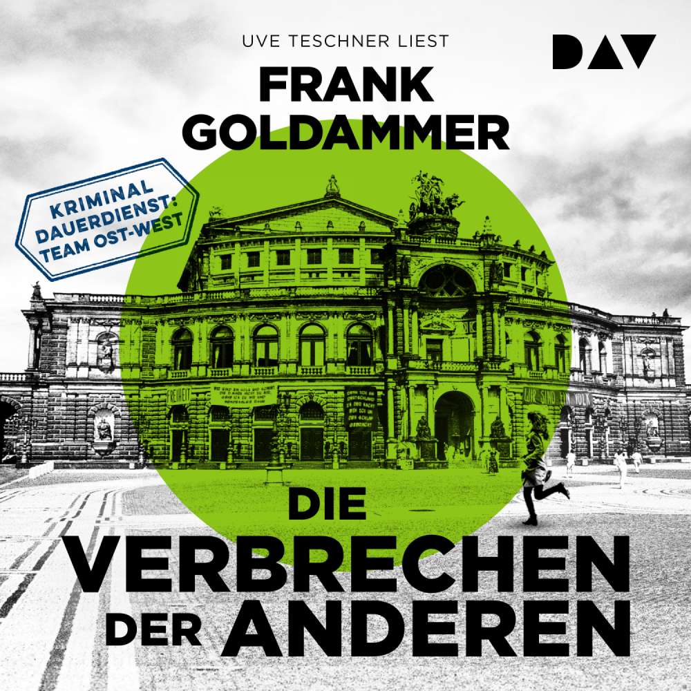 Cover von Frank Goldammer - Kriminaldauerdienst Ost-West - Band 2 - Die Verbrechen der Anderen