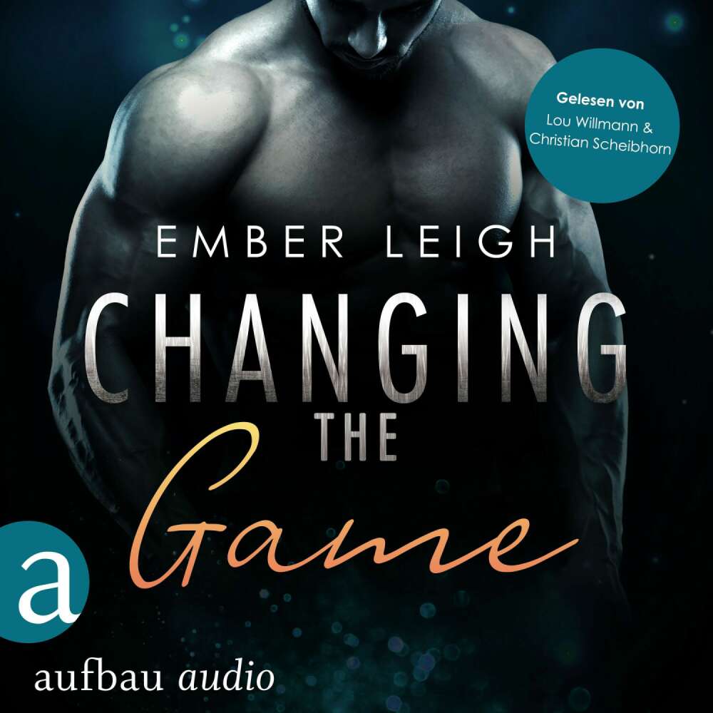 Cover von Ember Leigh - Breaking Serie - Band 2 - Changing the Game