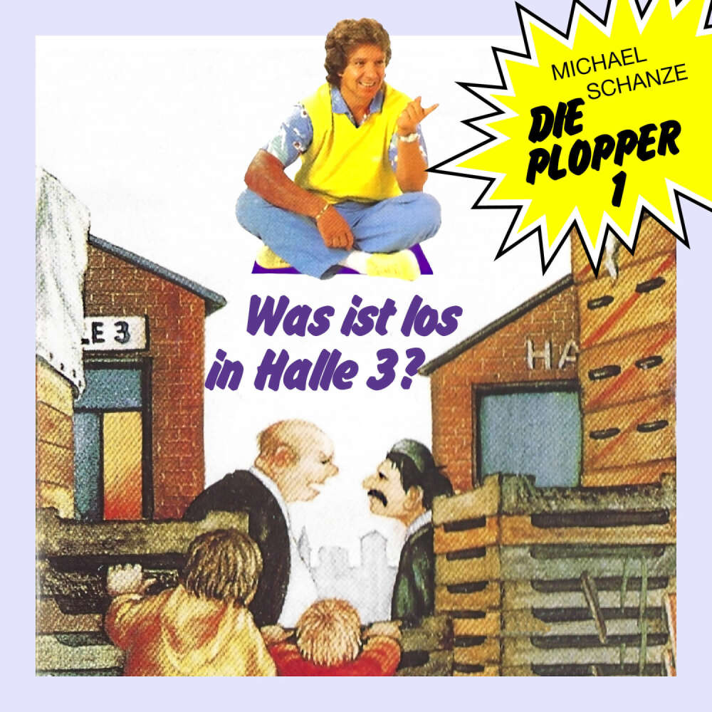 Cover von Die Plopper - Folge 1 - Was ist los in Halle 3?