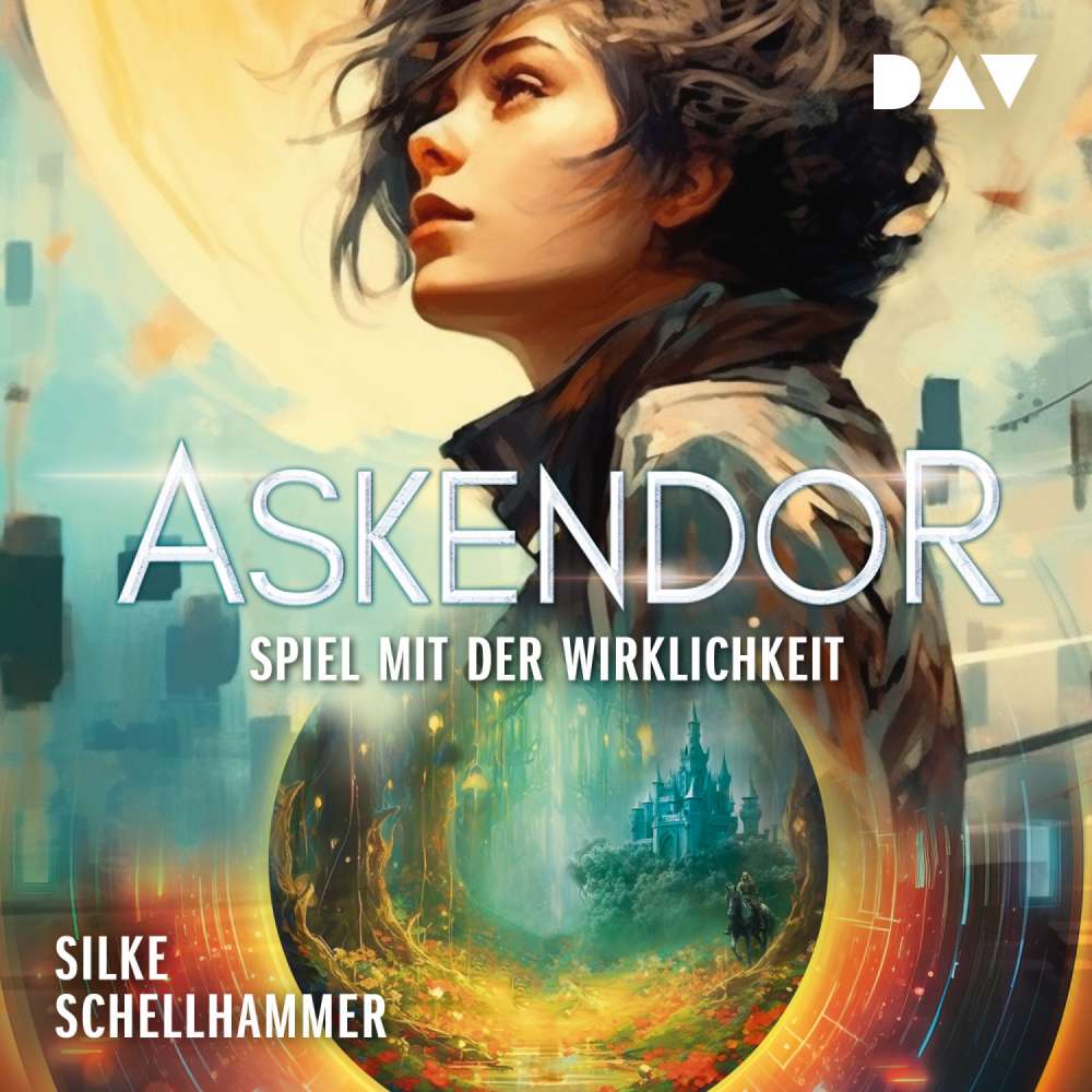 Cover von Silke Schellhammer - Askendor - Spiel mit der Wirklichkeit