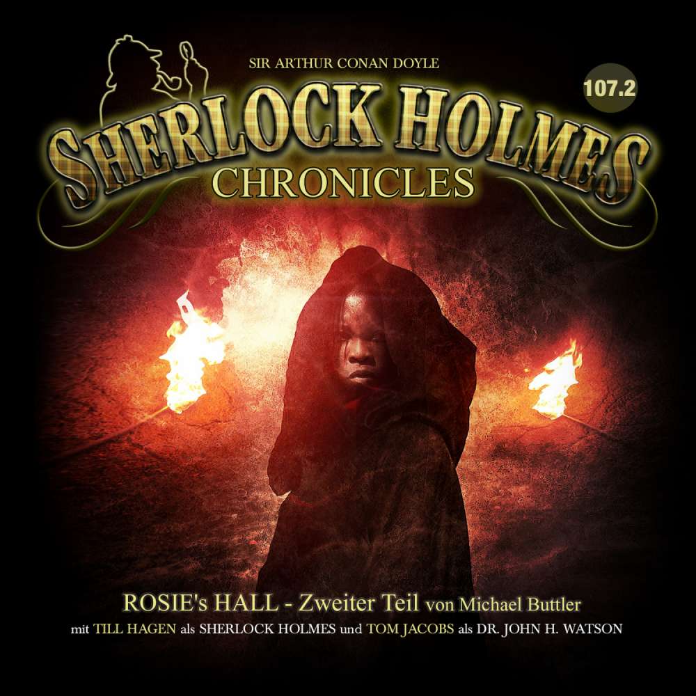 Cover von Sherlock Holmes Chronicles - Folge 107.2 - Rosie's Hall - Zweiter Teil
