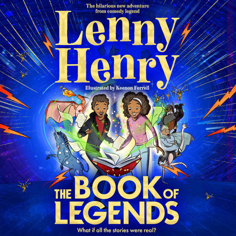 Cover von Sir Lenny Henry - The Book of Legends - What if all the stories were real?