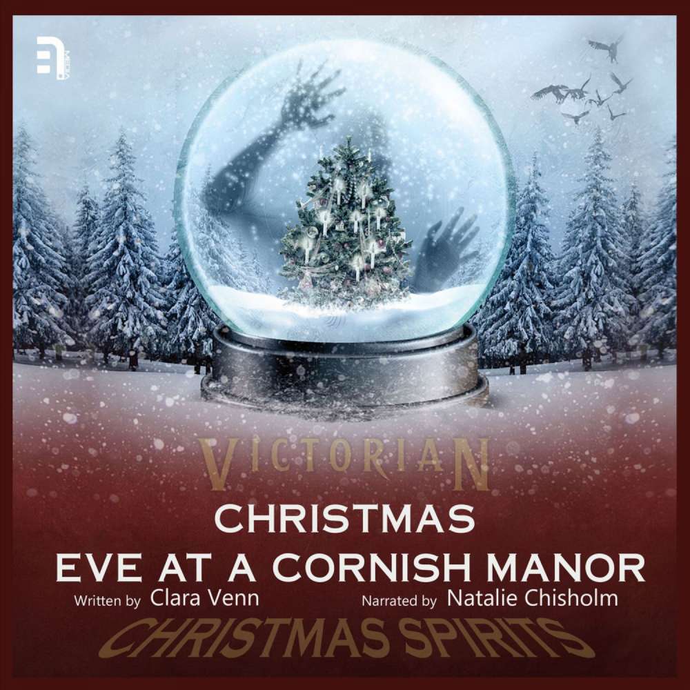 Cover von Clara Venn - Christmas Eve at a Cornish Manor - A Victorian Christmas Spirit Story
