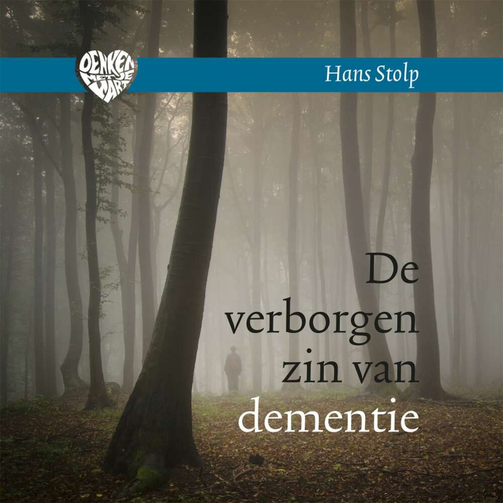 Cover von Hans Stolp - De verborgen zin van dementie
