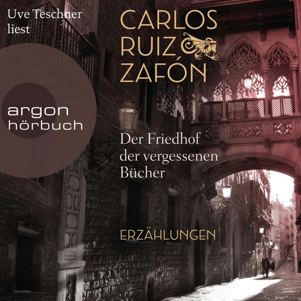 Cover von Carlos Ruiz Zafón - Der Friedhof der vergessenen Bücher