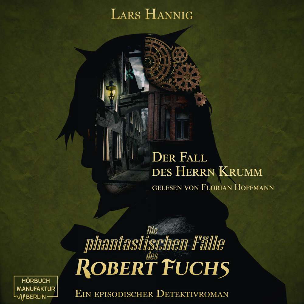 Cover von Lars Hannig - Ein Fall für Robert Fuchs - Steampunk-Detektivgeschichte - Band 1 - Der Fall des Herrn Krumm