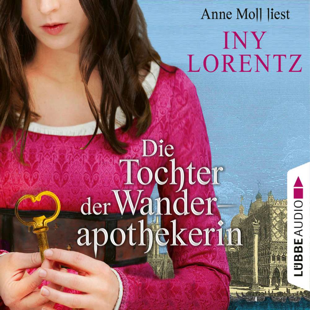 Cover von Iny Lorentz - Die Tochter der Wanderapothekerin