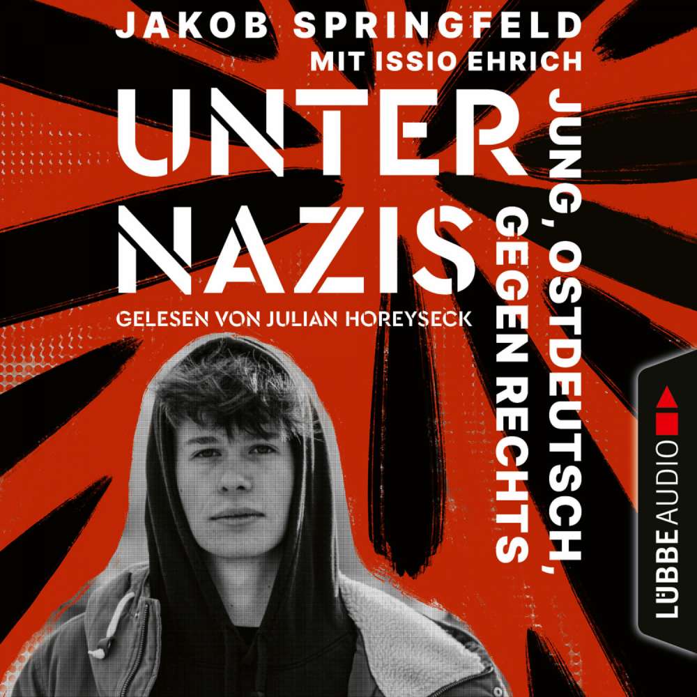 Cover von Jakob Springfeld - Unter Nazis - Jung, ostdeutsch, gegen Rechts