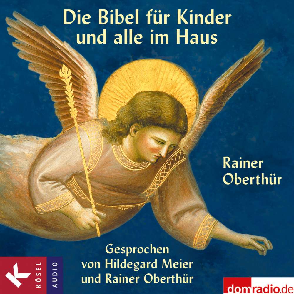 Cover von Rainer Oberthür - Die Bibel für Kinder und Alle im Haus