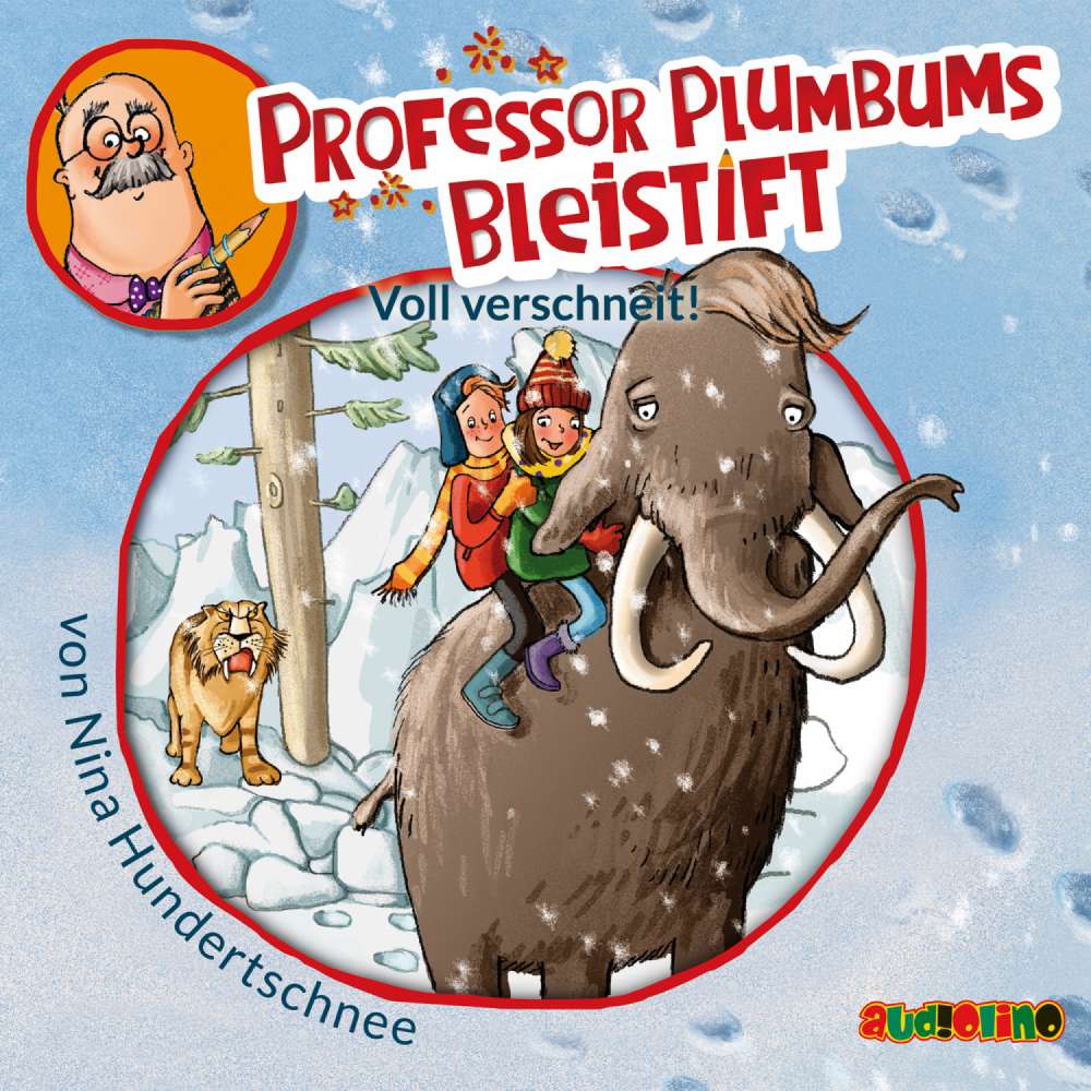 Cover von Nina Hundertschnee - Professor Plumbums Bleistift 3 - Voll verschneit!