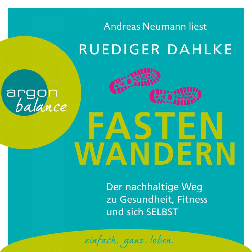 Cover von Ruediger Dahlke - Fasten-Wandern - Der nachhaltige Weg zu Gesundheit, Fitness und sich selbst
