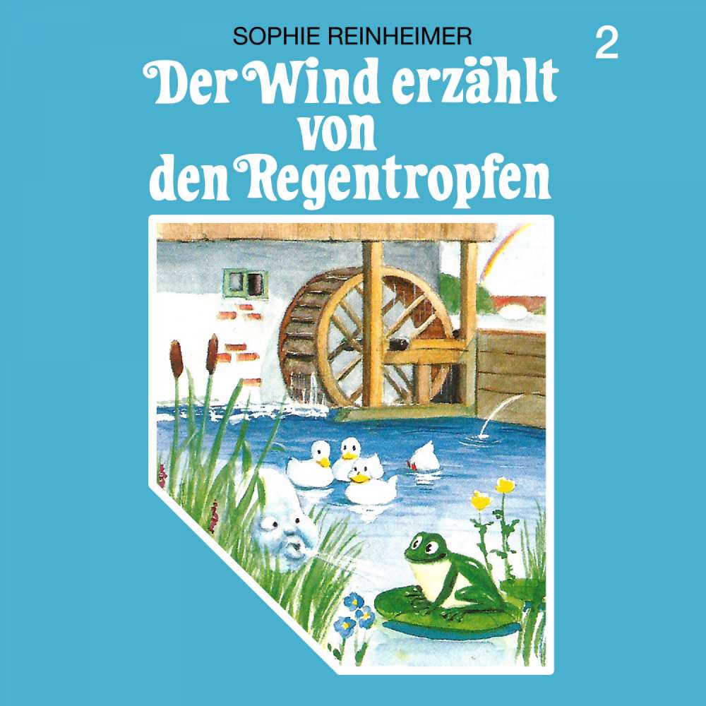 Cover von Der Wind erzählt - Folge 2 - Der Wind erzählt von den Regentropfen
