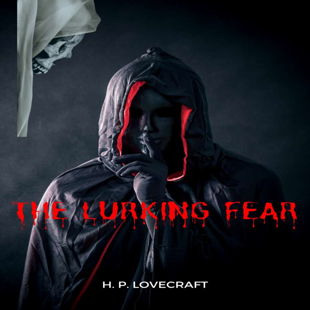 Cover von H. P. Lovecraft - The Lurking Fear