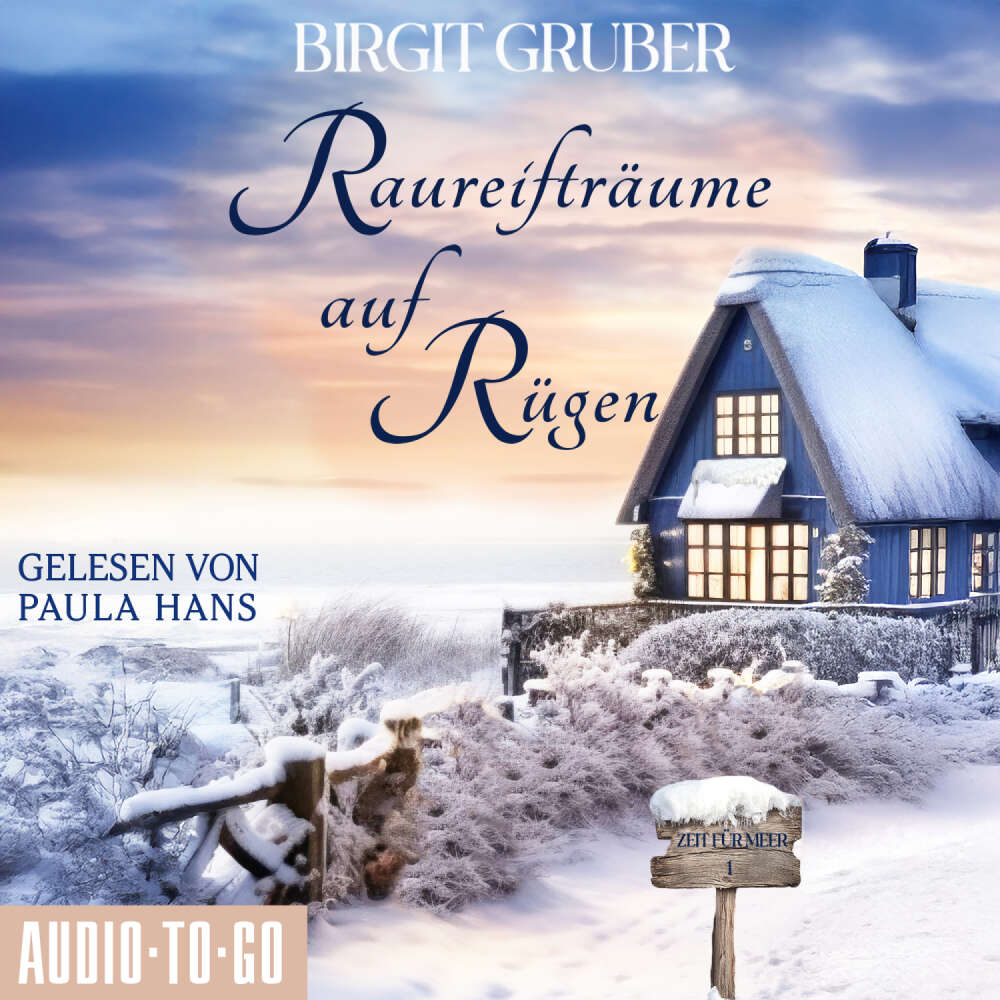 Cover von Birgit Gruber - Zeit für Meer - Band 1 - Raureifträume auf Rügen