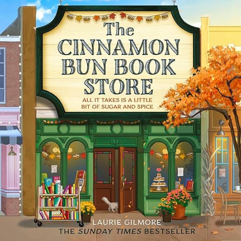 Cover von Laurie Gilmore - The Cinnamon Bun Bookstore