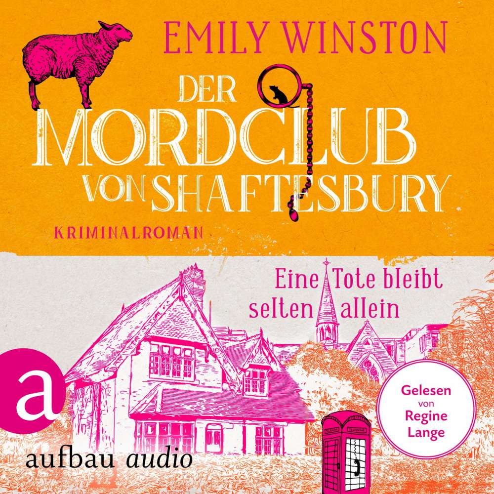 Cover von Emily Winston - Penelope St. James ermittelt - Band 1 - Der Mordclub von Shaftesbury - Eine Tote bleibt selten allein