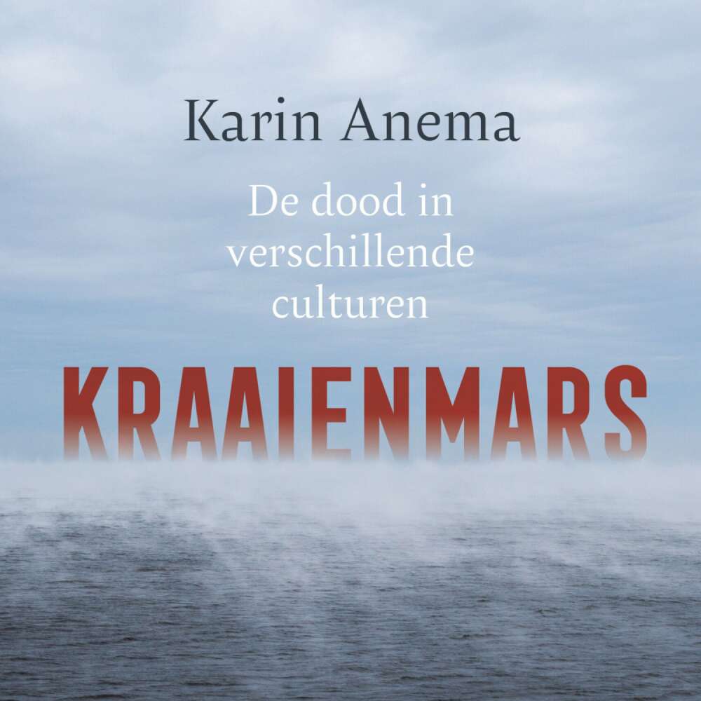 Cover von Karin Anema - Kraaienmars - De dood in verschillende culturen