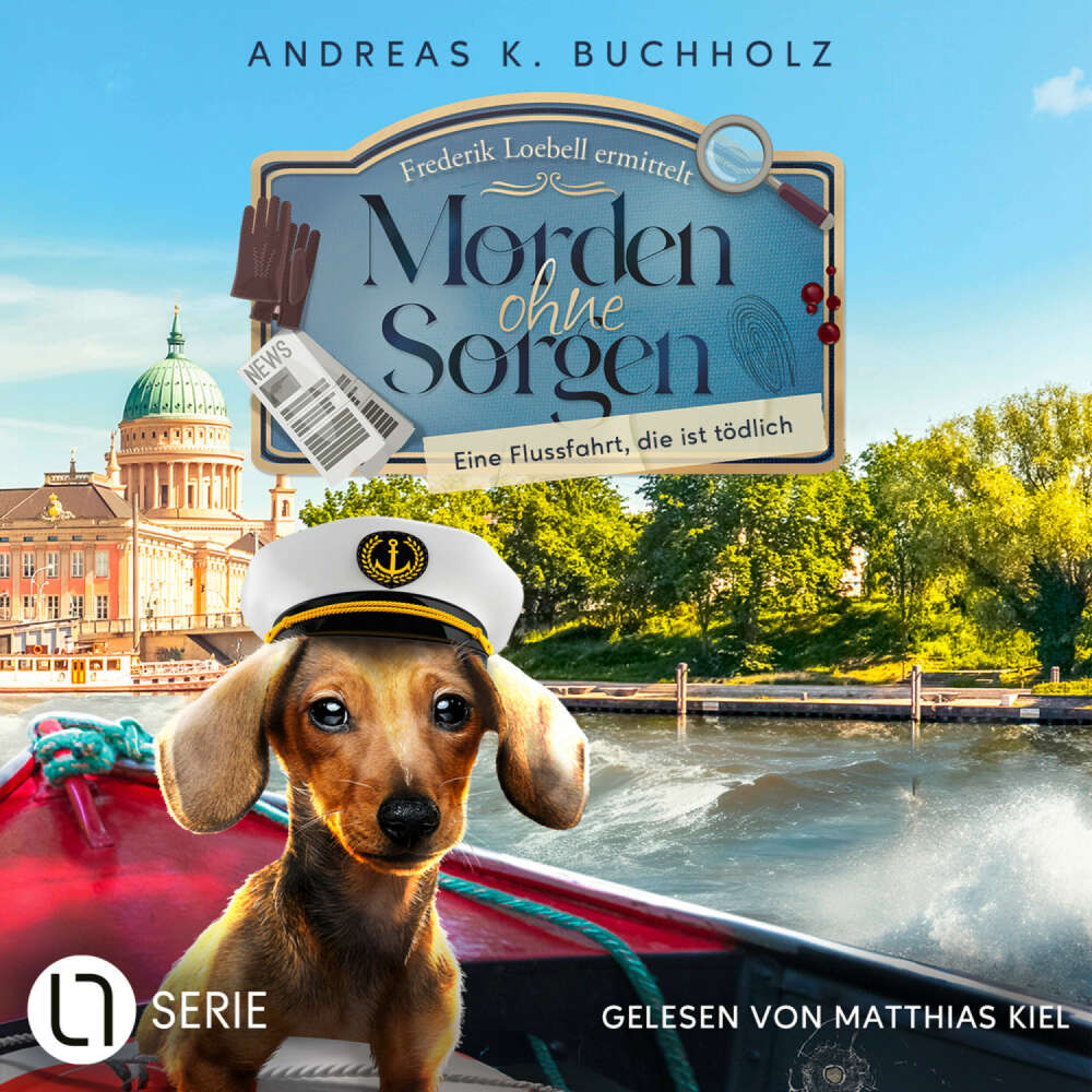 Cover von Andreas K. Buchholz - Morden ohne Sorgen - Folge 4 - Eine Flussfahrt, die ist tödlich