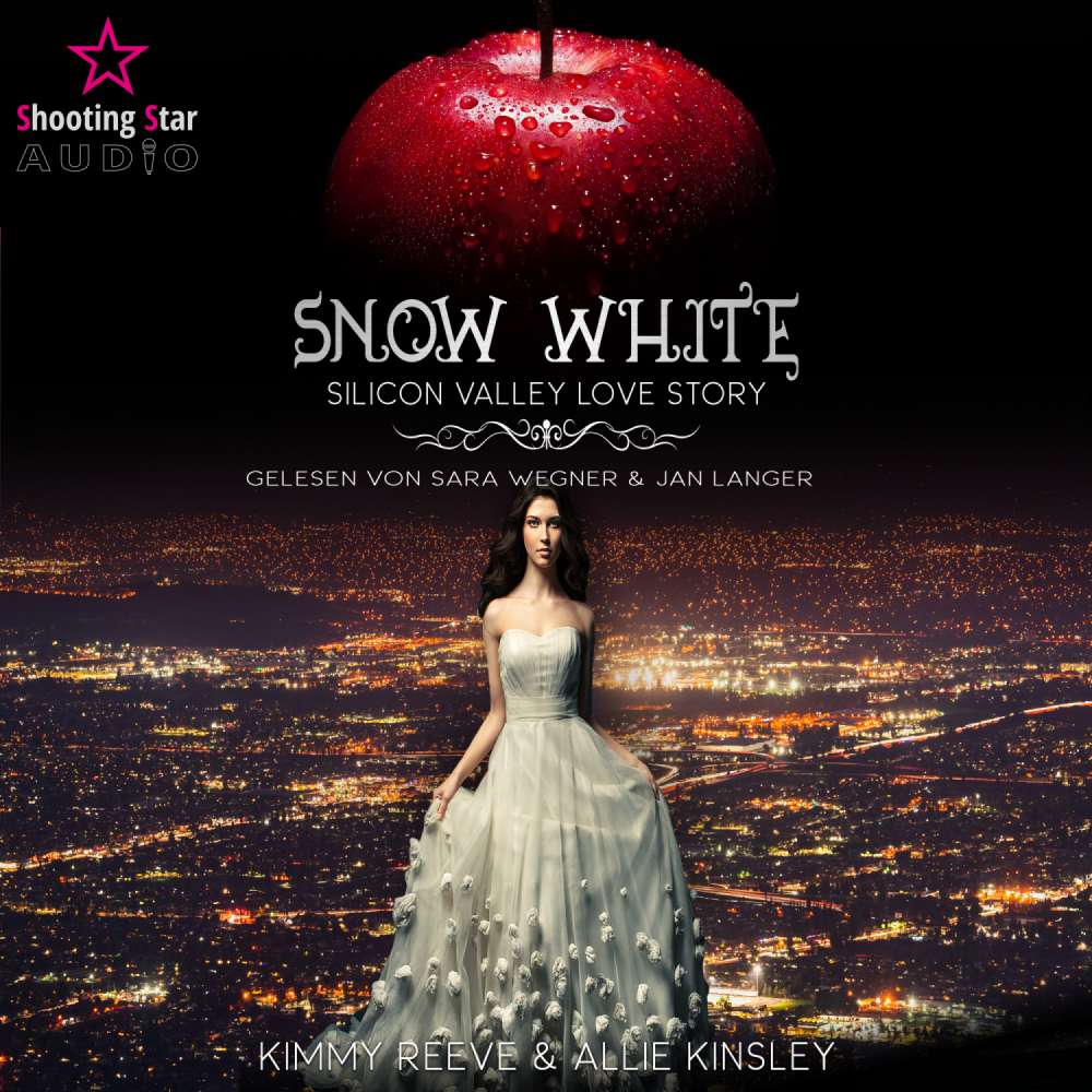 Cover von Kimmy Reeve - Snow White - Silicon Valley Love Story