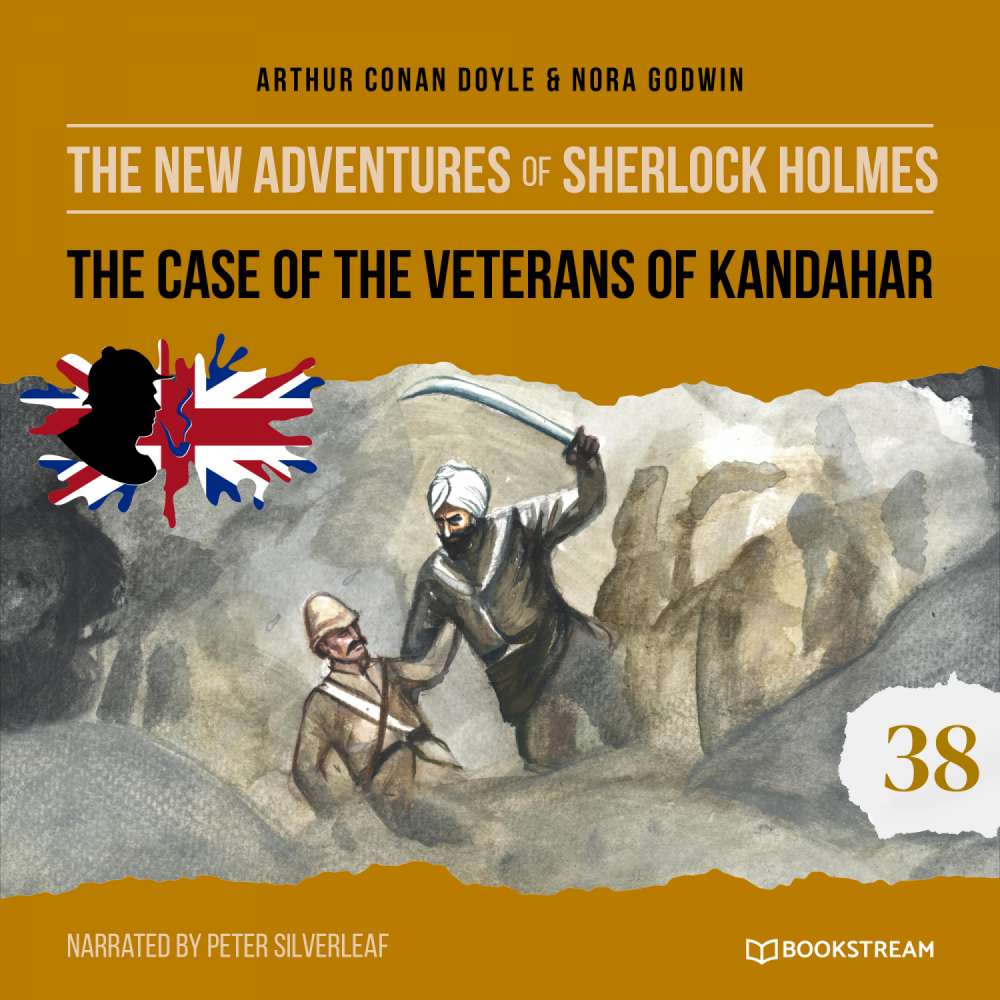 Cover von Sir Arthur Conan Doyle - The New Adventures of Sherlock Holmes - Episode 38 - The Case of the Veterans of Kandahar