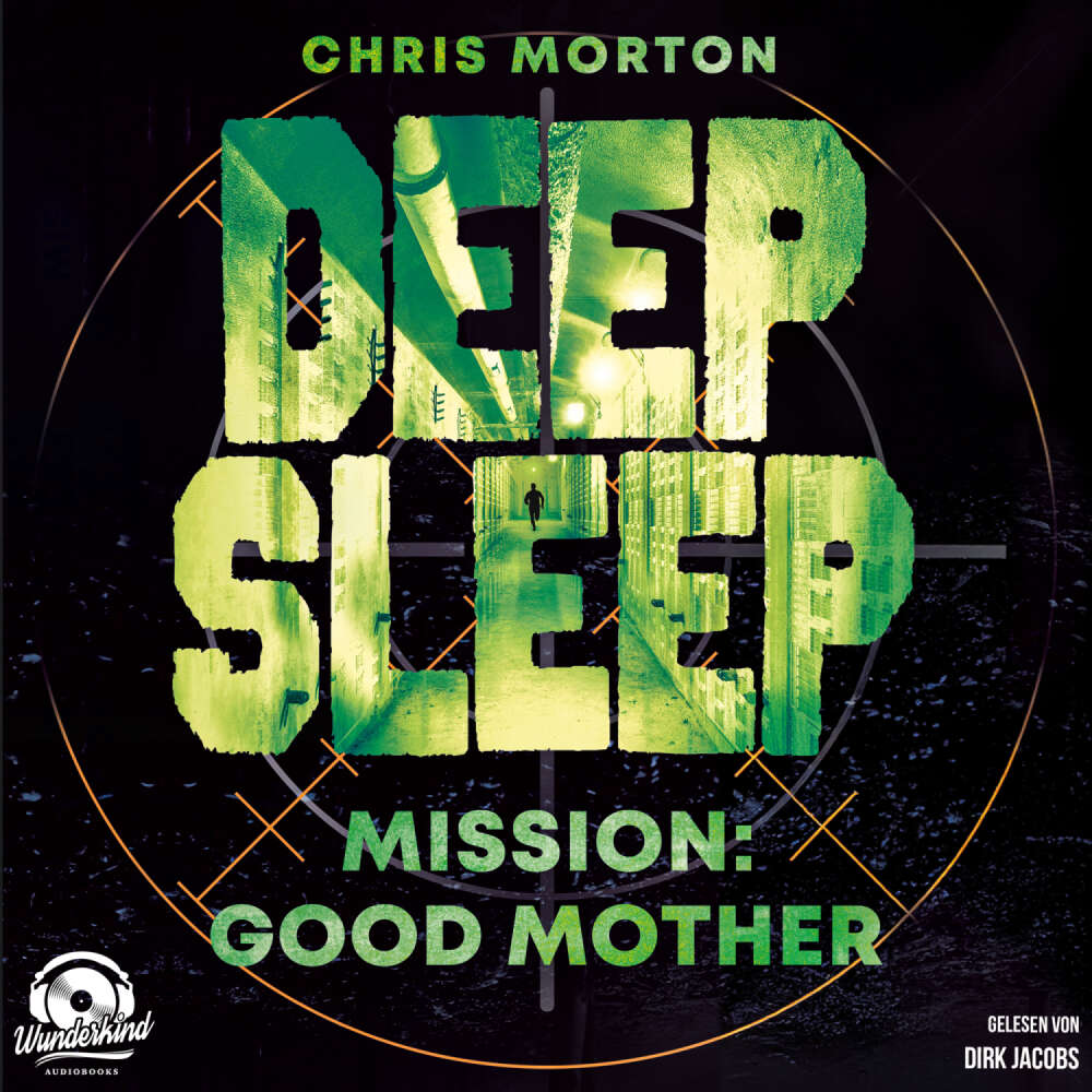 Cover von Chris Morton - Deep Sleep - Band 3 - Mission: Good Mother