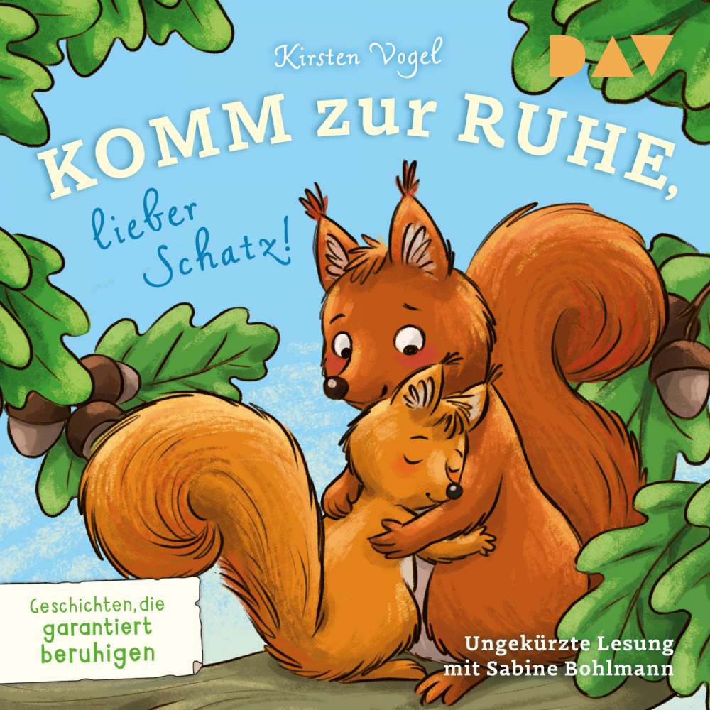 Cover von Kirsten Vogel - Komm zur Ruhe, lieber Schatz! Geschichten, die garantiert beruhigen