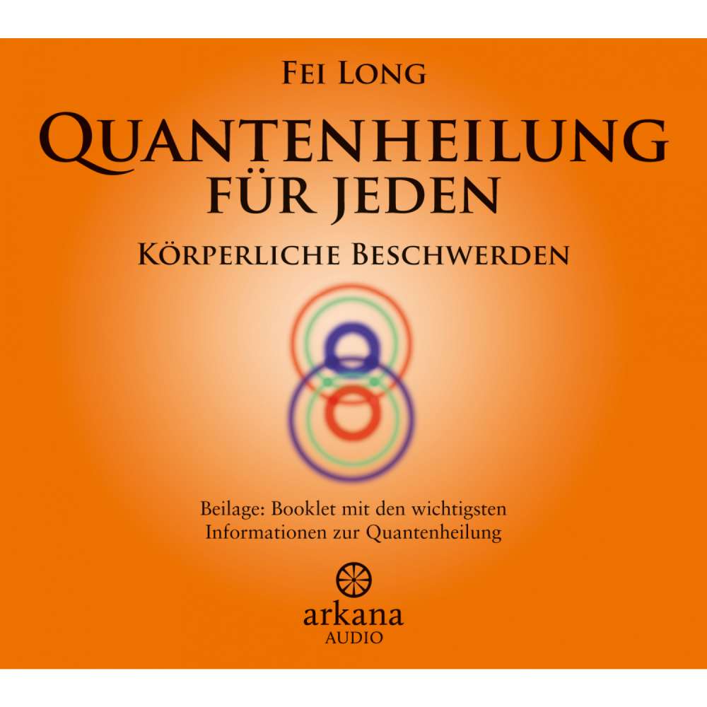 Cover von Fei Long - Quantenheilung für Jeden - Körperliche Beschwerden