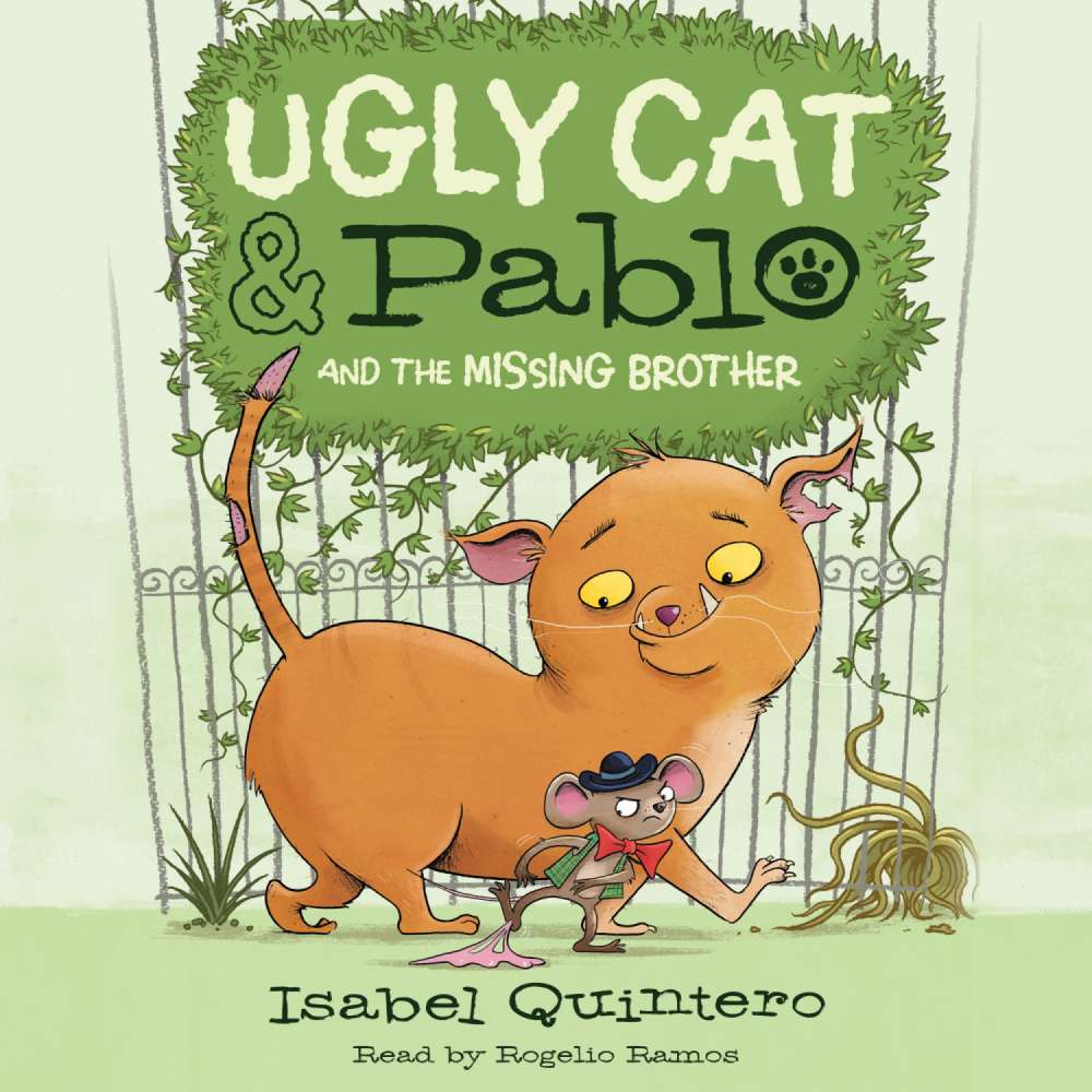 Cover von Isabel Quintero - Ugly Cat & Pablo and the Missing Brother