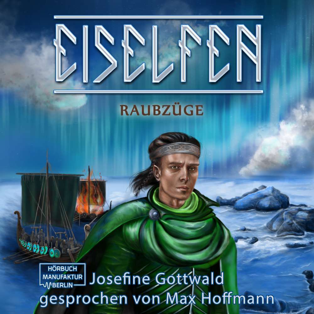 Cover von Josefine Gottwald - Eiselfen - Band 6 - Raubzüge