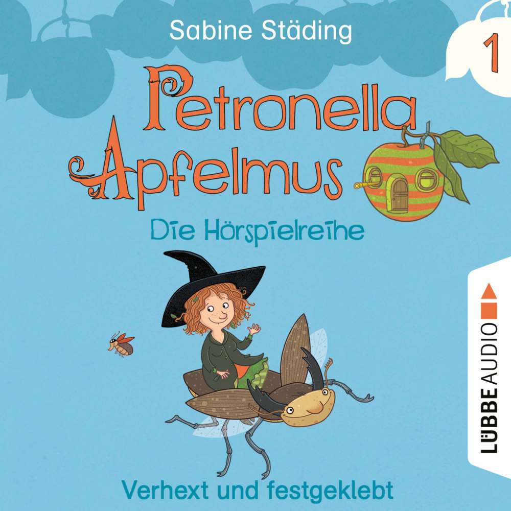 Cover von Petronella Apfelmus - Petronella Apfelmus - Die Hörspielreihe - Folge 1 - Verhext und festgeklebt