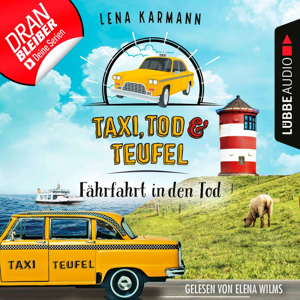Cover von Lena Karmann - Taxi, Tod und Teufel - Folge 1 - Fährfahrt in den Tod